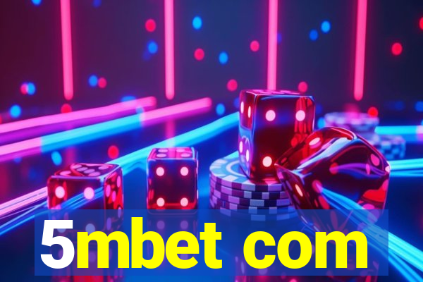 5mbet com